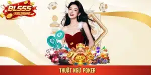 thuật ngữ poker